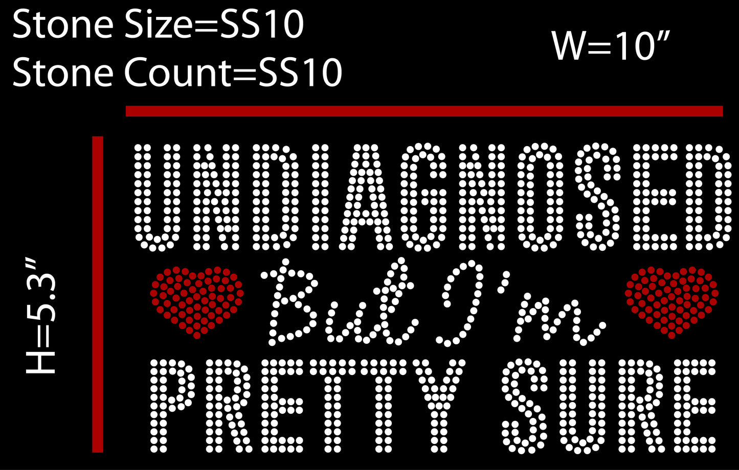 Undiagnosed But I'm Pretty Sure